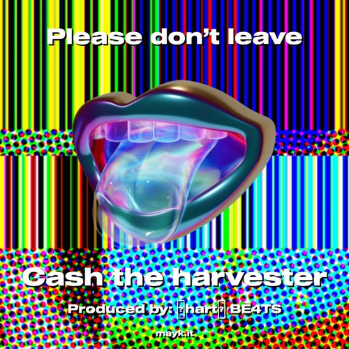 Please don’t leave