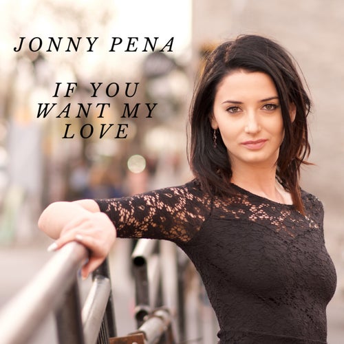If You Want My Love
