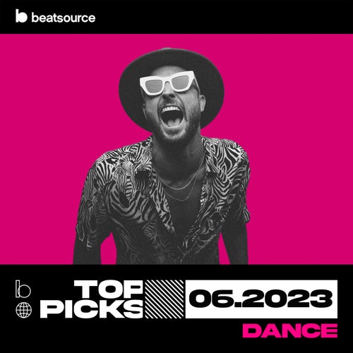 Dance Top PIcks June 2023 Album Art