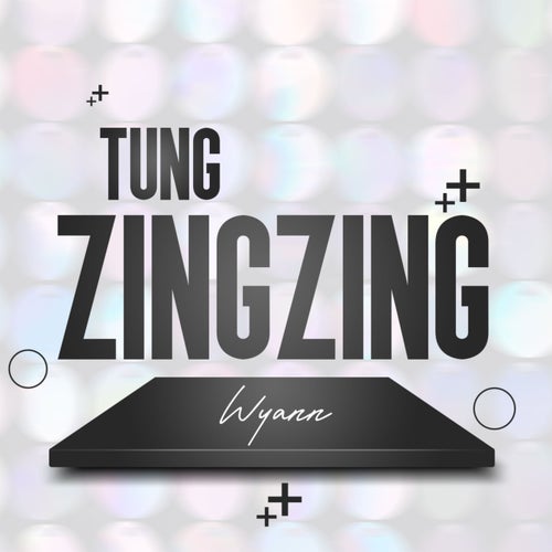 Tung Zing Zing