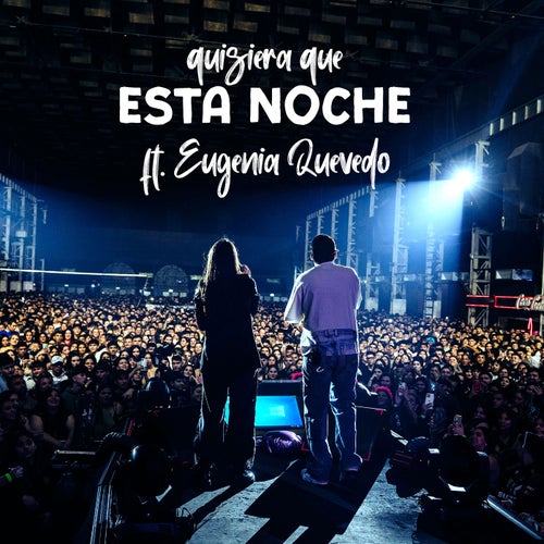 Quisiera que esta noche (En Vivo)