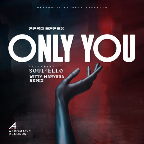 Only You (Witty Manyuha Remix)