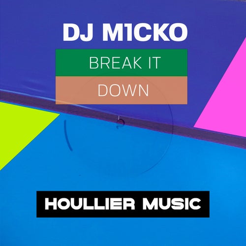 Break It Down