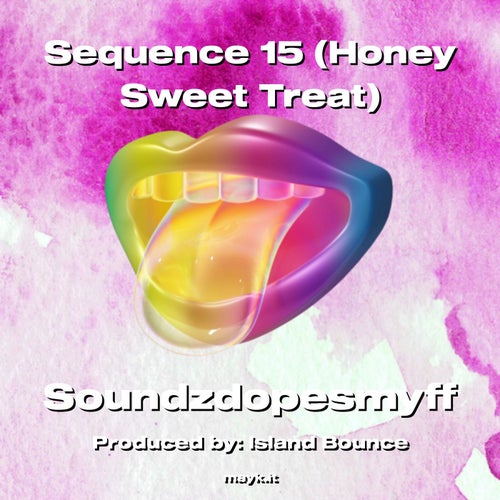 Sequence 15 (Honey  Treat)