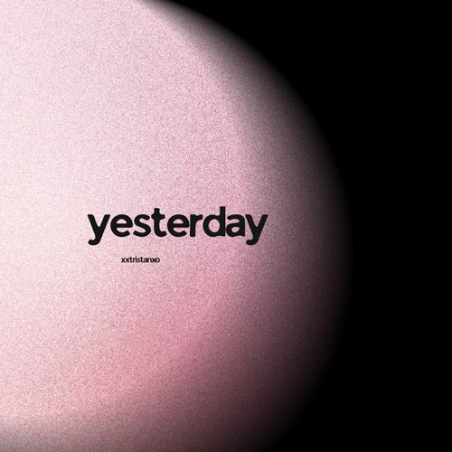 yesterday