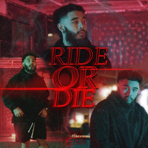 RIDE OR DIE