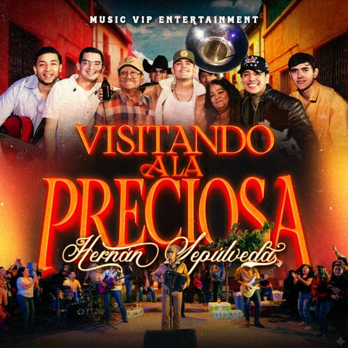 Visitando A La Preciosa (En Vivo)