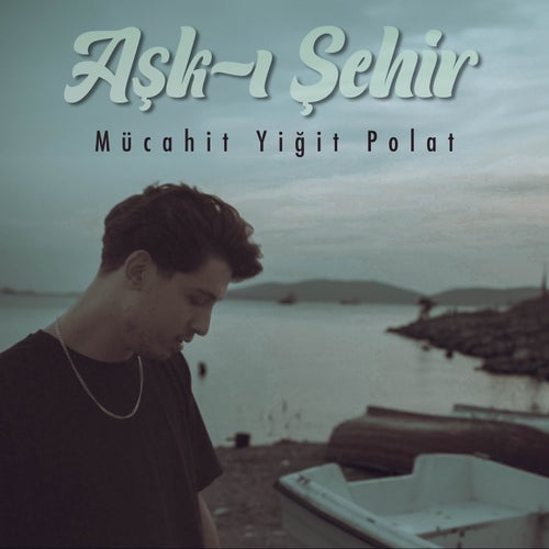Aşk-ı Şehir