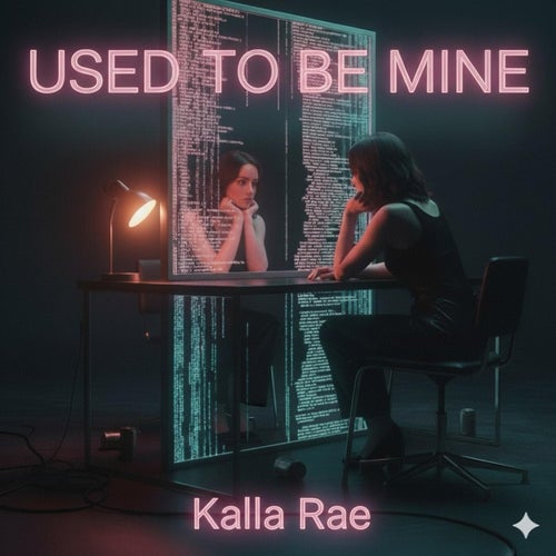 Used To Be Mine