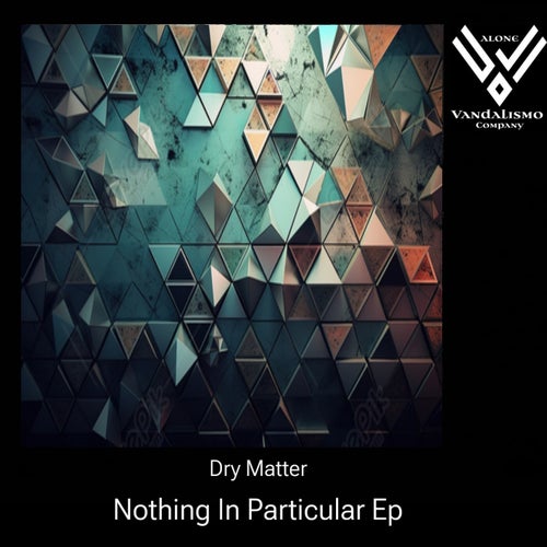 Nothing In Particular EP