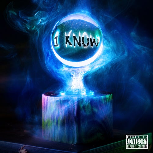 I Know