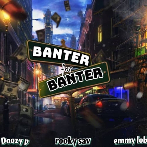 Banter for Banter