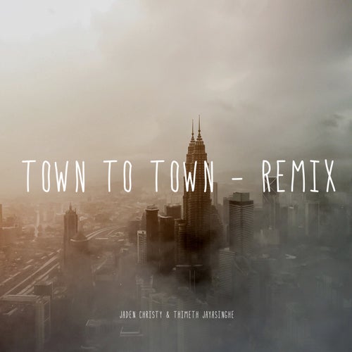 Town to Town