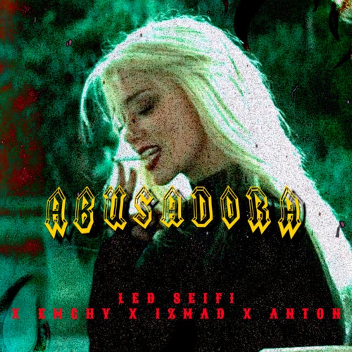Abusadora