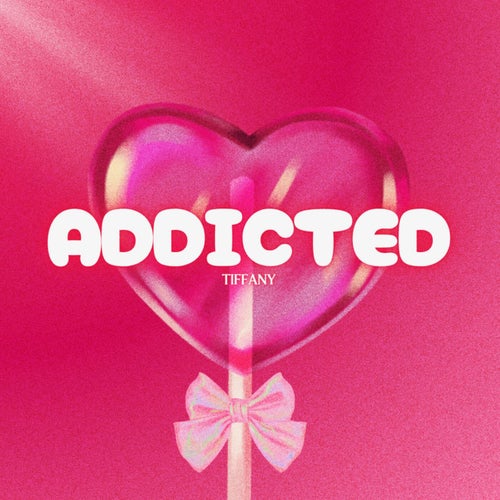 Addicted