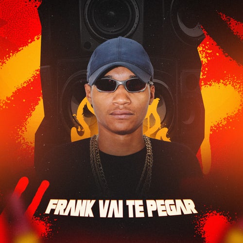 Frank Vai Te Pegar