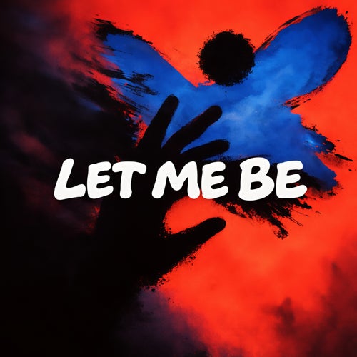 Let Me Be