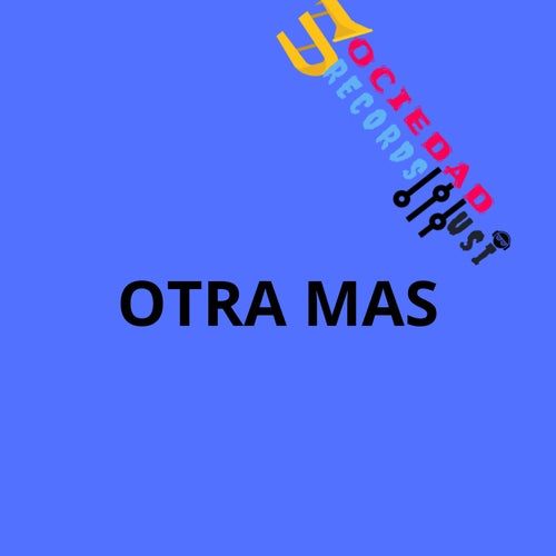 OTRA MAS