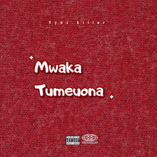 Mwaka Tumeuona
