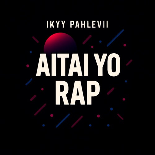 Aitai Yo Rap