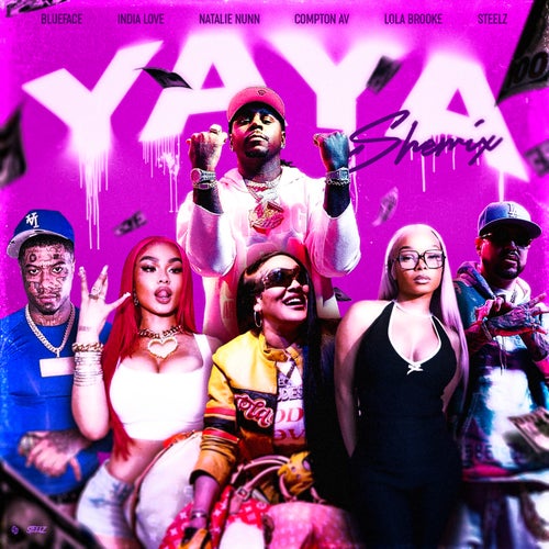 YAYA (feat. Natalie Nunn & India Love) [SheMix]