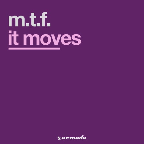 It Moves