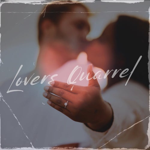 Lover's Quarrel