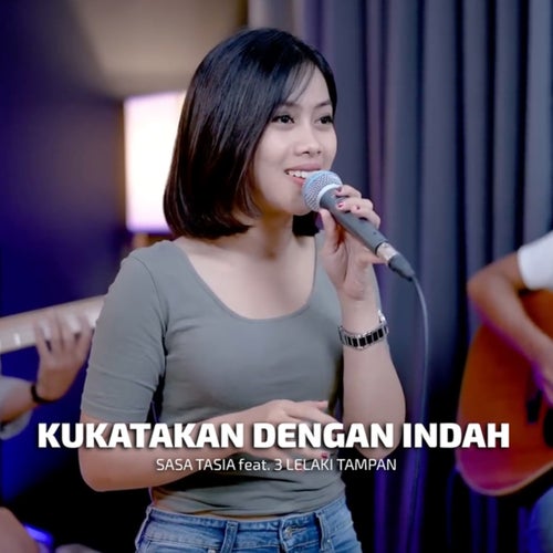 Ku Katakan Dengan Indah