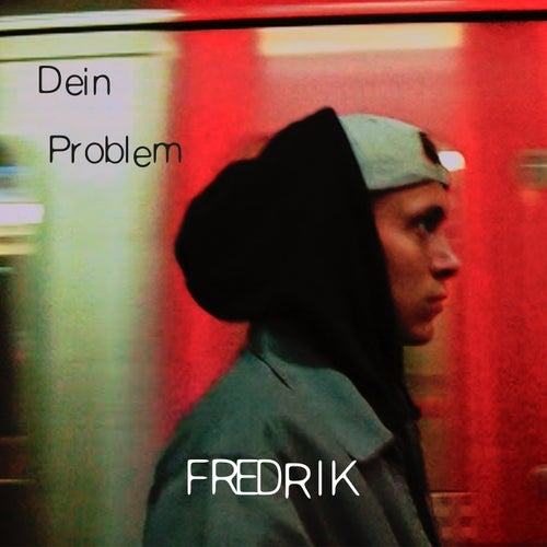 Dein Problem