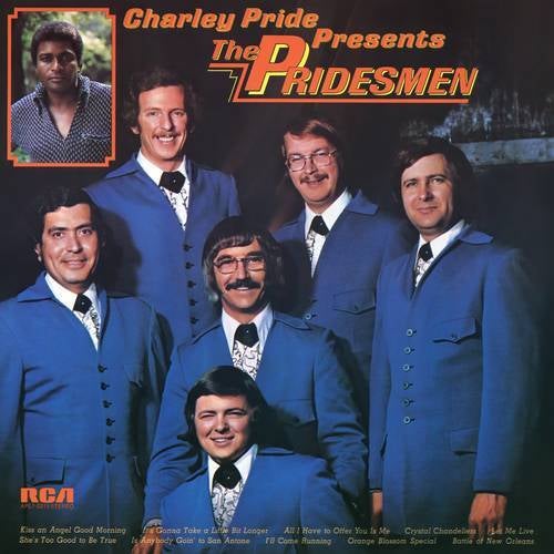 Charley Pride Presents The Pridesmen
