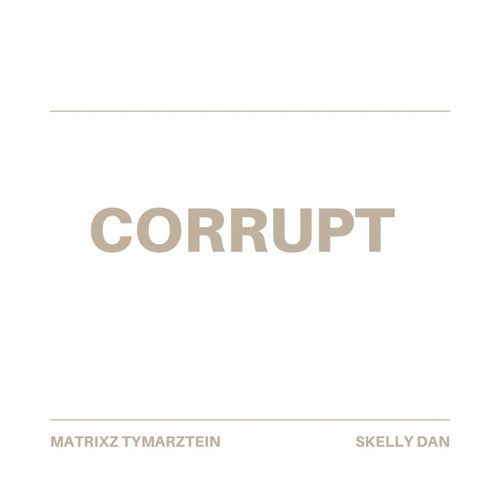 Corrupt