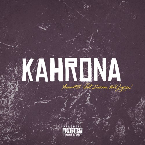 Kahrona (feat. Zanzan, Weld Lgriya)