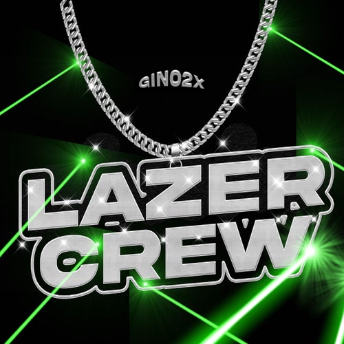 Lazer Crew