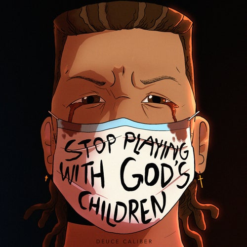 Stop Playing With God's Children