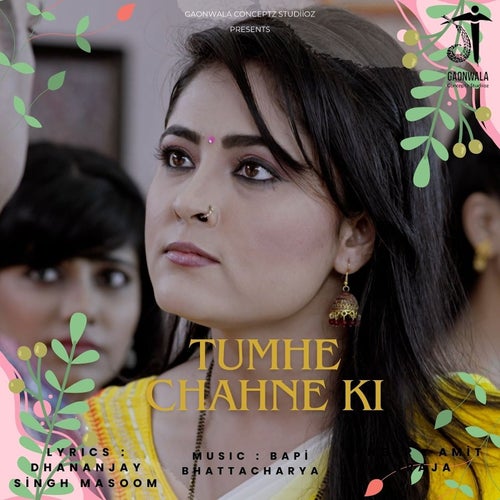 Tumhe Chahne Ki