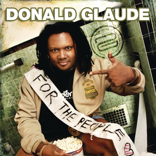 For the People "Live" (Continuous DJ Mix by Donald Glaude)