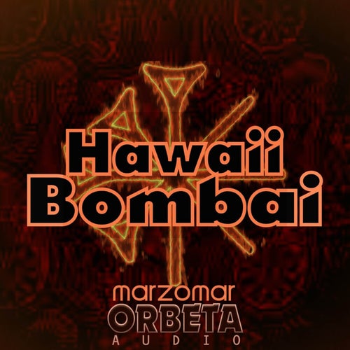 Hawaii Bombay