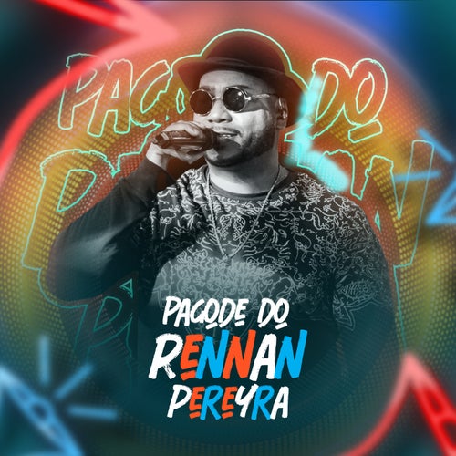 Pagode do Rennan Pereyra
