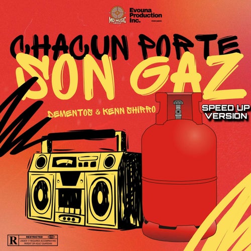 Chacun porte son gaz (Speed up)