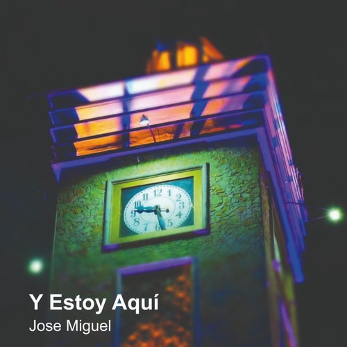 Y Estoy Aquí