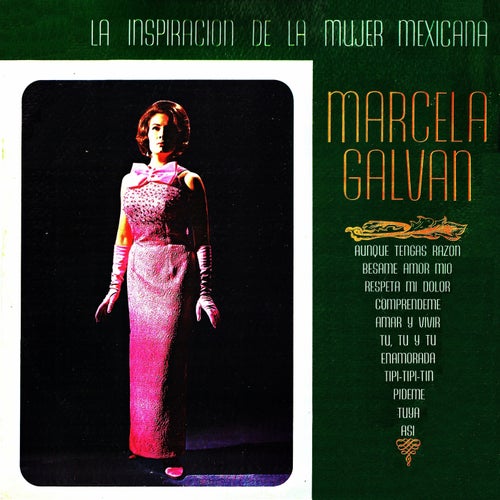 La inspiracion de la mujer mexicana