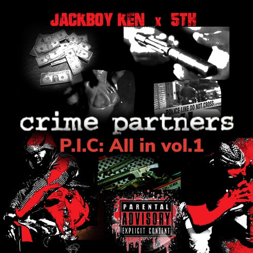 Crime Partners P.I.C. All In, Vol. 1