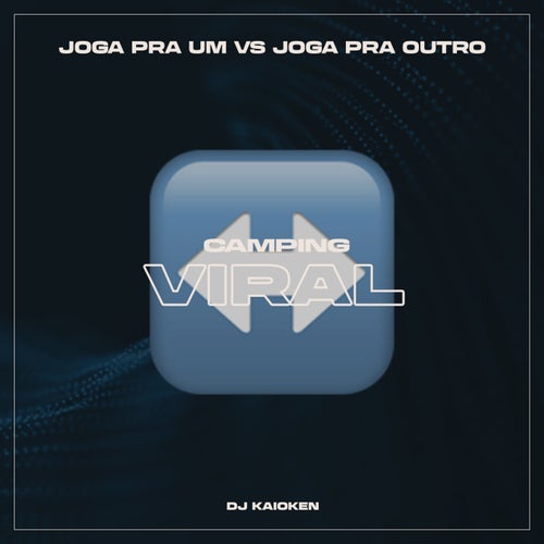 Joga pra Um Vs Joga pra Outro