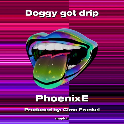 Doggy got drip