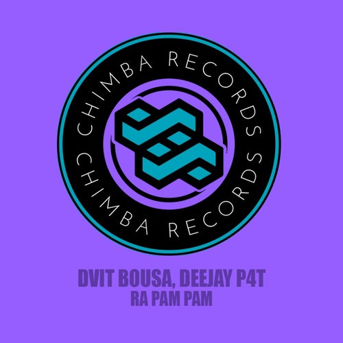 Ra Pam Pam by Dvit Bousa and Deejay P4T on Beatsource