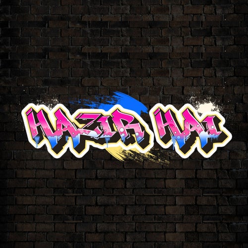 Hazir Hai (Rap Anthem)