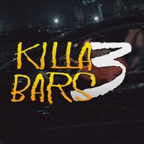 Killa Bars 3