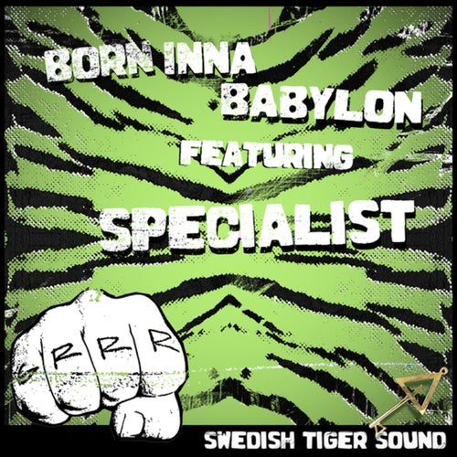Born Inna Babylon
