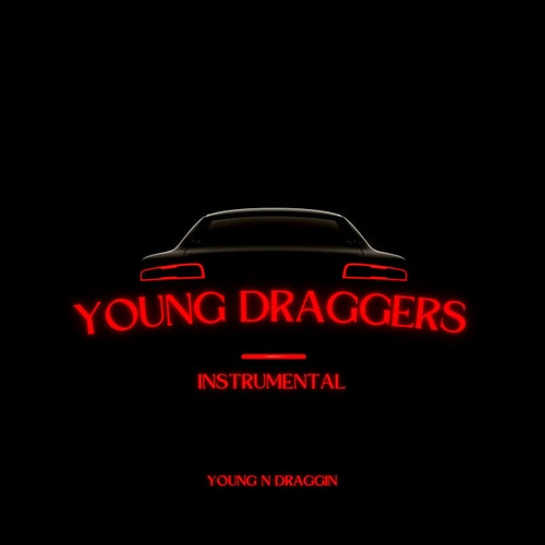 Young Draggers (Instrumental)
