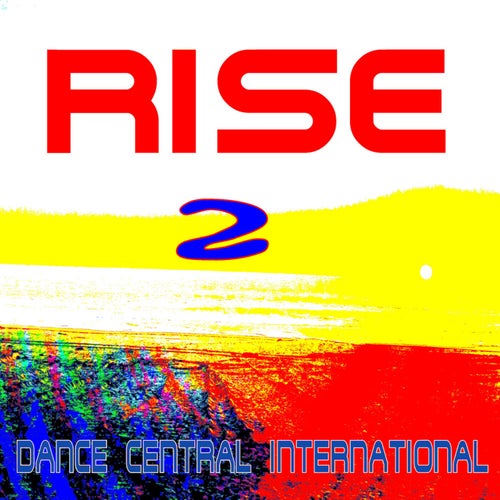 Rise 2